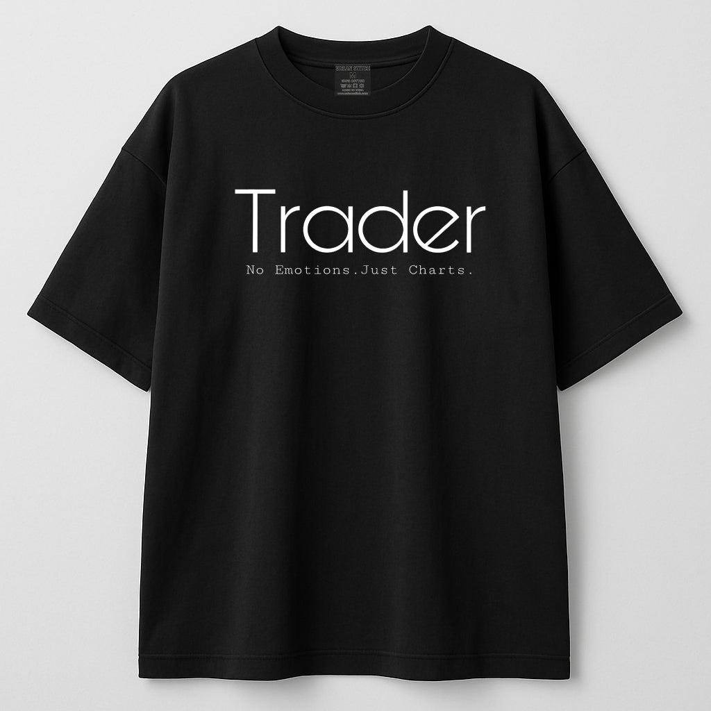"Trader: No Emotions. Just Charts." Oversized Tee