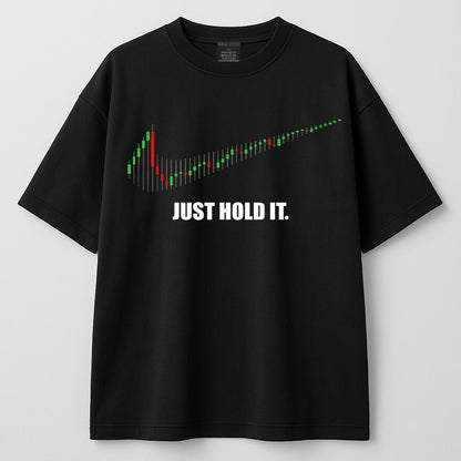 📈 Crypto Hustler Tee – “JUST HOLD IT.